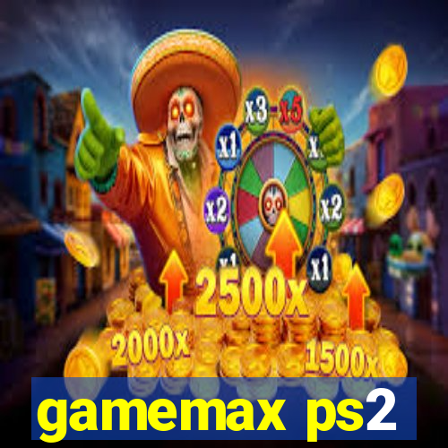 gamemax ps2